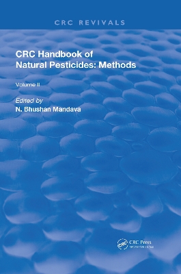 Handbook of Natural Pesticides: Methods: Volume II: Isolation and Identification book