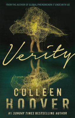 Verity: The thriller that will capture your heart and blow your mind by Colleen Hoover