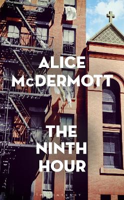 The Ninth Hour by Alice McDermott