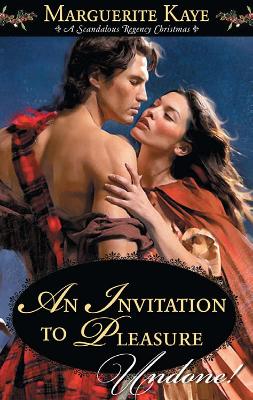 An Invitation To Pleasure (Mills & Boon Historical Undone) by Marguerite Kaye