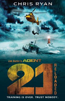 Agent 21: Reloaded: Book 2 by Chris Ryan