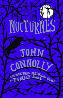 Nocturnes by John Connolly
