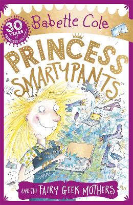 Princess Smartypants and the Fairy Geek Mothers book