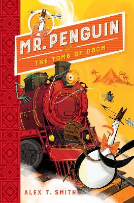 Mr Penguin and the Tomb of Doom: Book 4 book