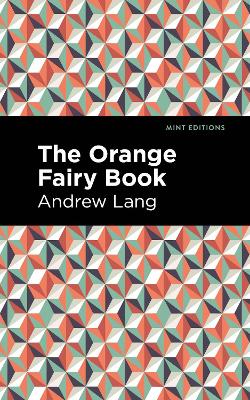 The The Orange Fairy Book by Andrew Lang