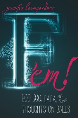 F 'em! book