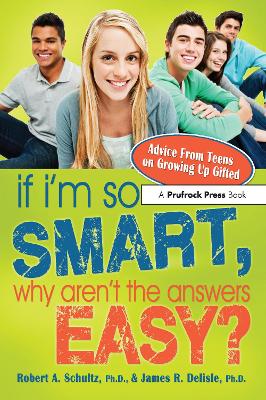 If I'm So Smart, Why Aren't the Answers Easy? book