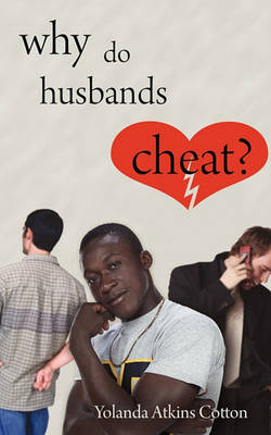 Why Do Husbands Cheat? book
