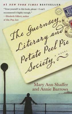 Guernsey Literary and Potato Peel Pie Society book