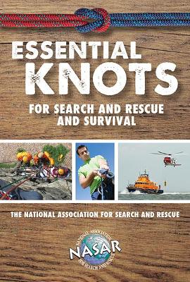 Essential Knots For Search and Rescue and Survival book