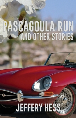 Pascagoula Run and Other Stories book