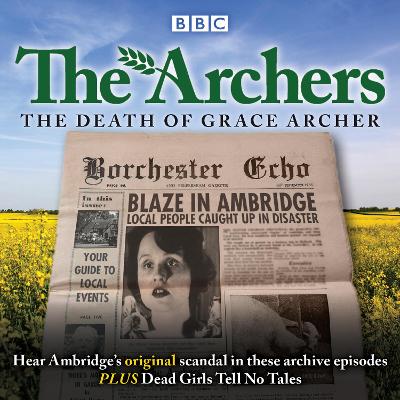 Archers: The Death of Grace Archer book