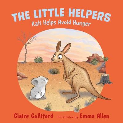 The Little Helpers: Kati Helps Avoid Hunger: (a climate-conscious children's book) book