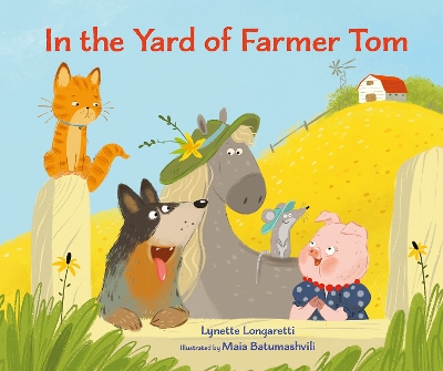 In the Yard of Farmer Tom book