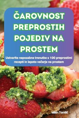 Čarovnost Preprostih Pojediv Na Prostem book