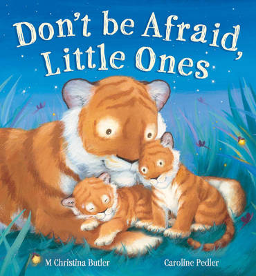 Don't be Afraid, Little Ones book