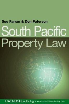 South Pacific Property Law by Sue Farran