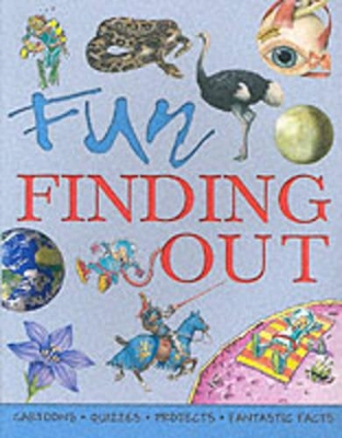 Fun Finding Out by Neil Morris
