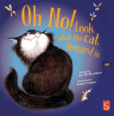 Oh No! Look What The Cat Dragged In book