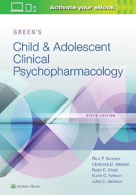 Green's Child and Adolescent Clinical Psychopharmacology book