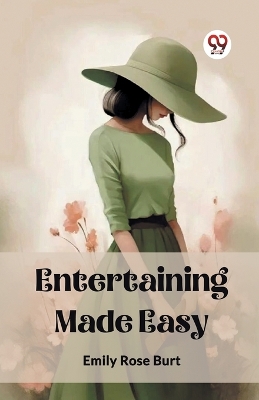 Entertaining Made Easy (Edition2023) book