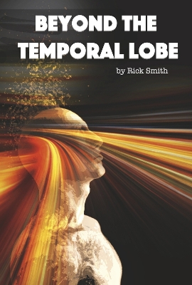 Beyond the Temporal Lobe book