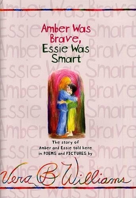 Amber Was Brave, Essie Was Smart book