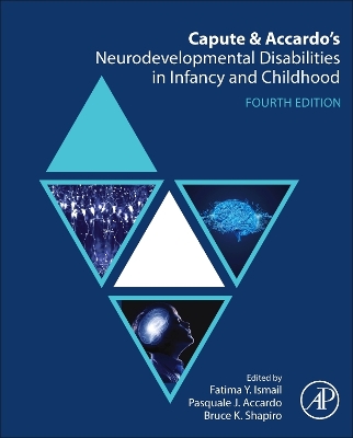 Capute and Accardo's Neurodevelopmental Disabilities in Infancy and Childhood book