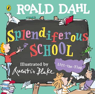 Roald Dahl: Splendiferous School book