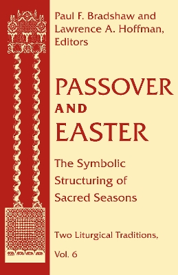 Passover and Easter by Paul F. Bradshaw