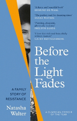 Before the Light Fades: A Family Story of Resistance - 'Fascinating' Sarah Waters book