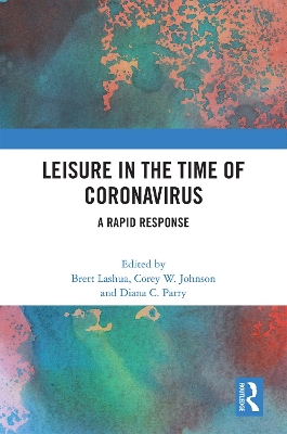 Leisure in the Time of Coronavirus: A Rapid Response book
