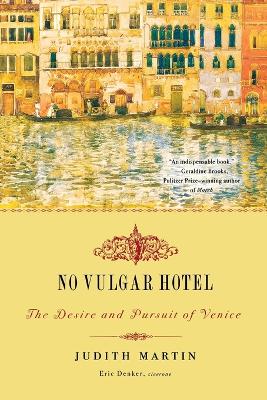 No Vulgar Hotel book