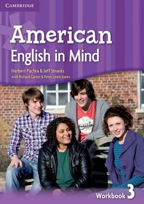American English in Mind Level 3 Workbook by Herbert Puchta