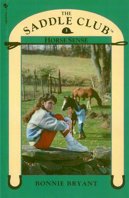 Saddle Club Book 3: Horse Sense book