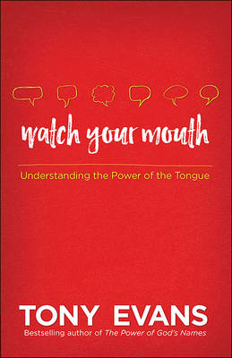 Watch Your Mouth book