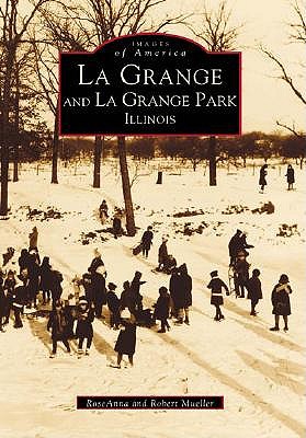 Grange and La Grange Park, Illinois book