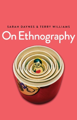 On Ethnography by Sarah Daynes