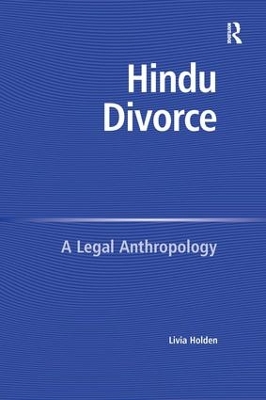 Hindu Divorce by Livia Holden