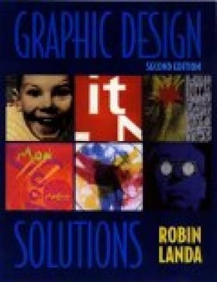 Graphic Design Solutions by Robin Landa