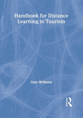 Handbook for Distance Learning in Tourism book