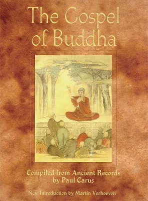 Gospel of Buddha by Paul Carus