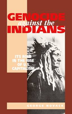 Genocide Against the Indians book