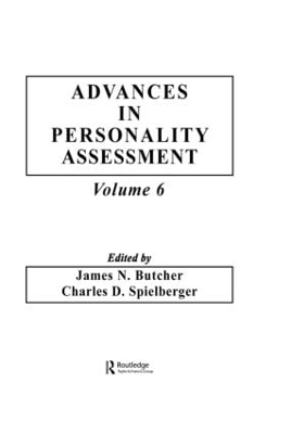 Advances in Personality Assessment by J. N. Butcher