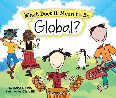 What Does It Mean To Be Global? book