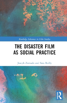 The Disaster Film as Social Practice book