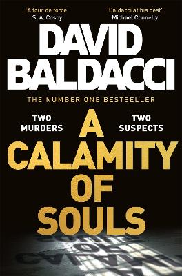 A Calamity of Souls: The gripping historical courtroom drama from the multimillion copy number one bestselling author by David Baldacci