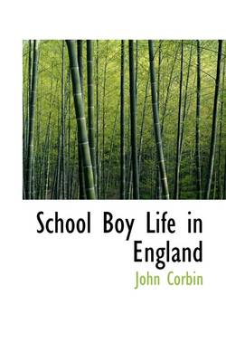 School Boy Life in England book
