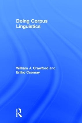 Doing Corpus Linguistics by Eniko Csomay