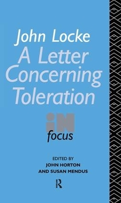 John Locke's Letter on Toleration in Focus book